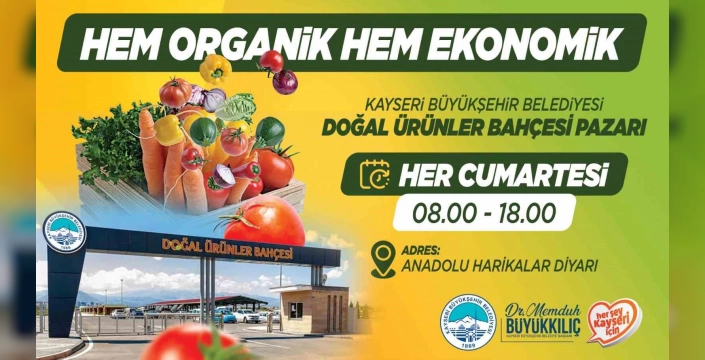 Kayseri'de organik ürün pazarı açılıyor