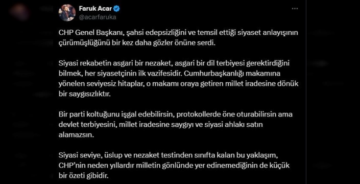 Acar: Özel'in açıklaması edepsizlik ve çürümüşlüğün göstergesi