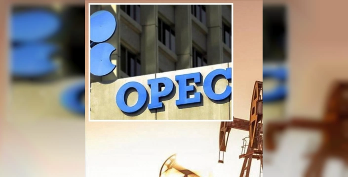 OPEC ülkeleri petrol üretimini artırdı