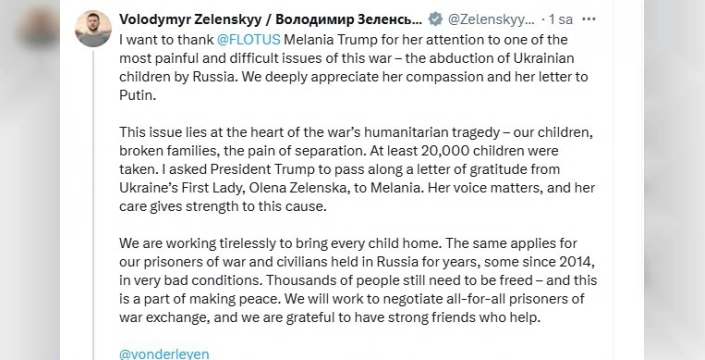 Zelenskiy, Melania Trump'a teşekkür etti: Kaçırılan Ukraynalı çocuklar için destek önemli