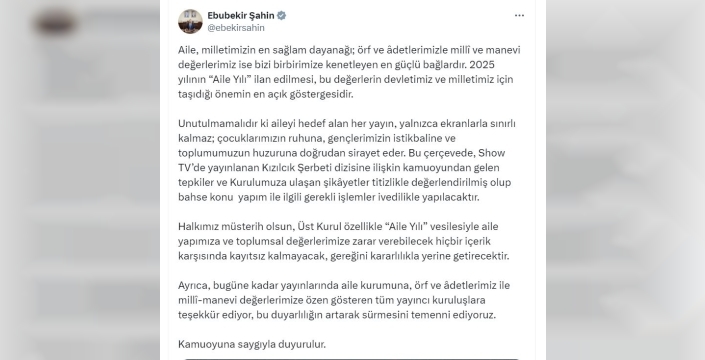 RTÜK Başkanı Şahin: 'Aile Yılı'nda aile yapısına zarar veren içeriklere izin vermeyeceğiz