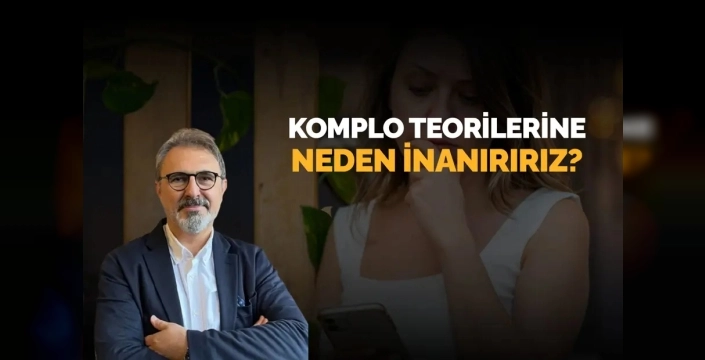 Komplo teorilerine neden inanırız? Beynimizin sırları aydınlanıyor