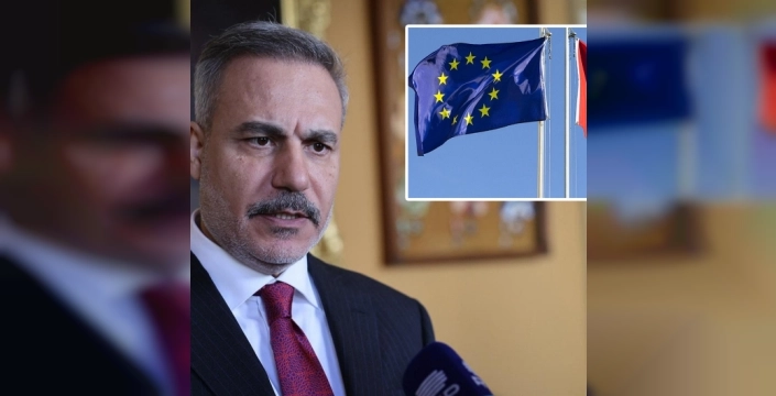 Dışişleri Bakanı Fidan'dan önemli mesaj: Türkiye-AB ilişkileri tarihi bir fırsat sunuyor