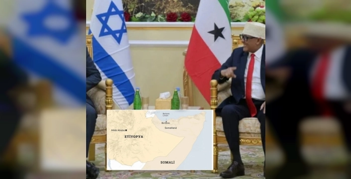 İsrail'den sürpriz hamle: Somaliland ile ilişkiler geliştiriliyor, gözler Afrika Boynuzu'nda