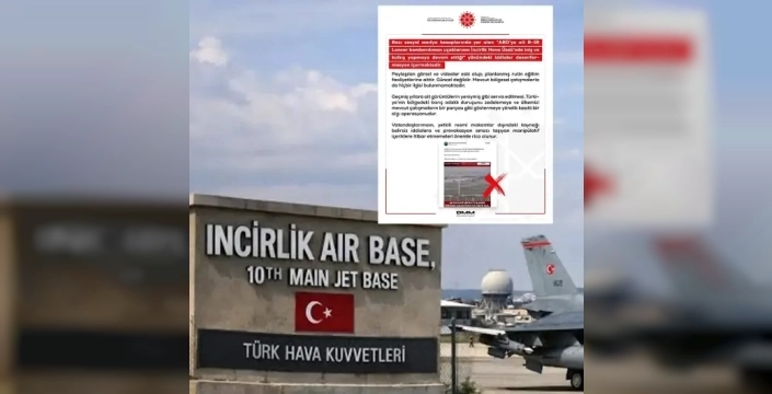 İncirlik Üssü'ndeki ABD bombardıman uçağı iddialarına DMM'den yalanlama